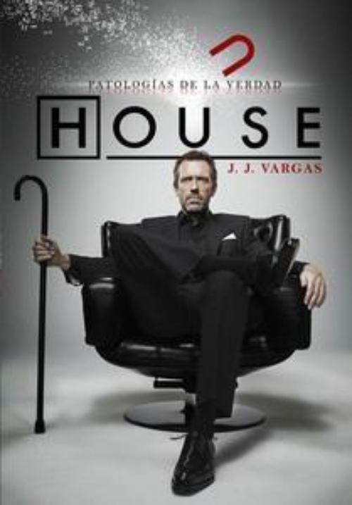 House: Patologías de la verdad. 