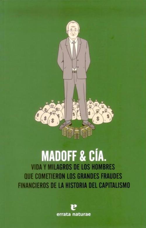 Madoff & Cía. 