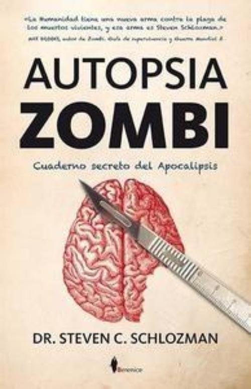 Autopsia zombi. Cuaderno secreto del Apocalipsis