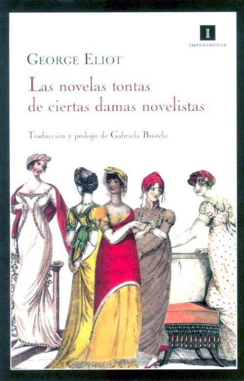 Novelas tontas de ciertas damas novelistas, Las. 
