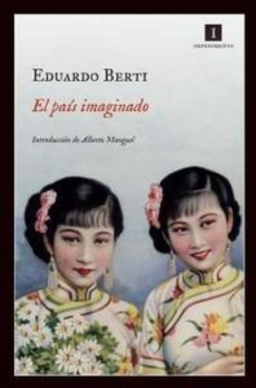 País imaginado, El. Premio Las Américas de novela 2012