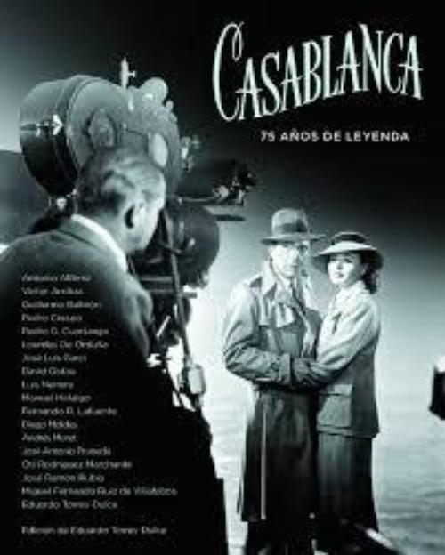 Casablanca, 75 años de leyenda. 