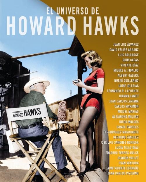 Universo de Howard Hawks, El. 