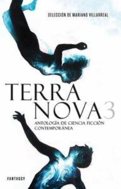 Terra Nova 3. Antología de ciencia ficción contemporánea. 