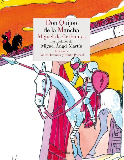 Don Quijote de la Mancha (edición ilustrada, dos tomos). 