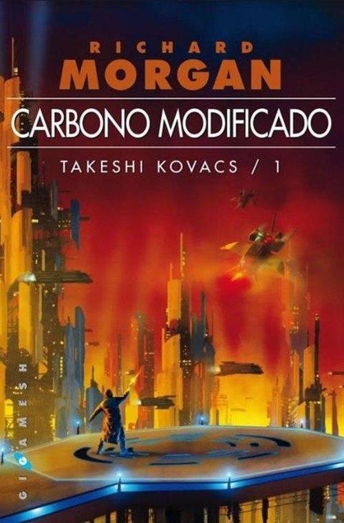Carbono modificado. Takeshi Kovacs 1