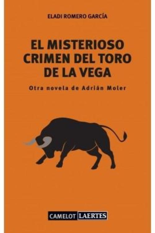 Misterioso crimen del Toro de la Vega, El. 