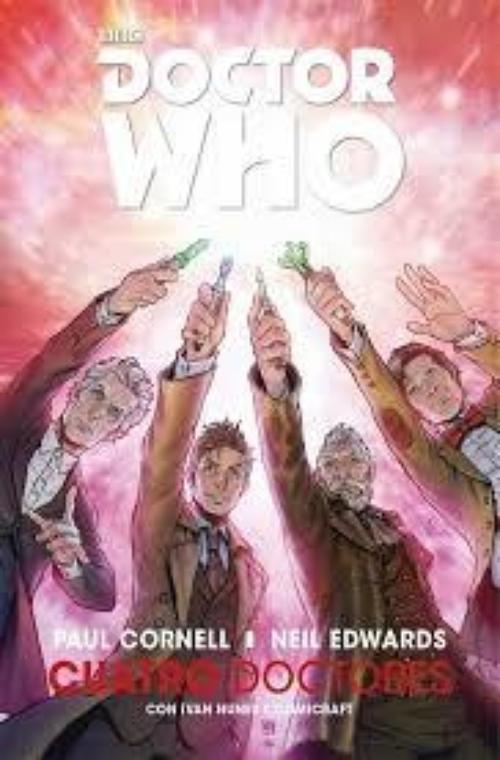 Doctor Who. Cuatro Doctores.