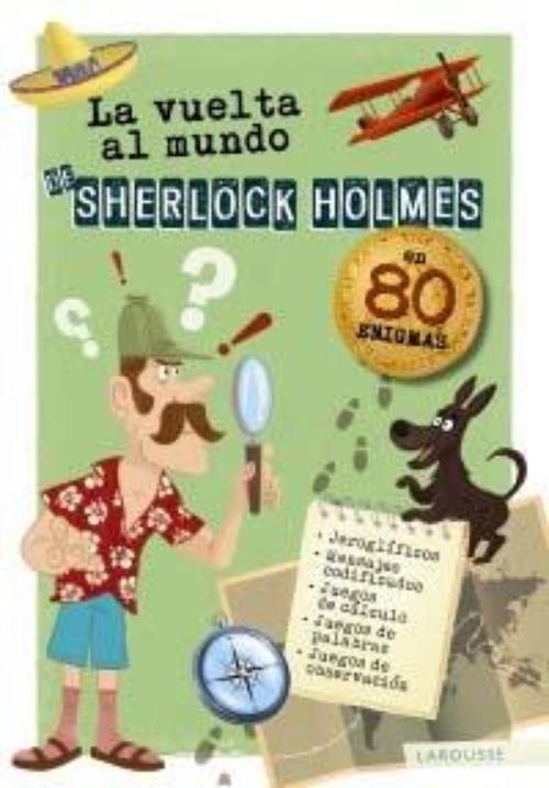 Vuelta al mundo de Sherlock Holmes, La.