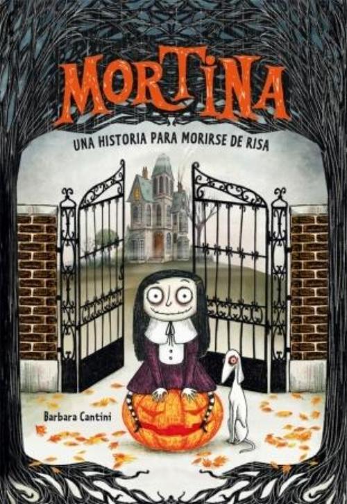 Mortina 1. Una historia para morirse de risa.