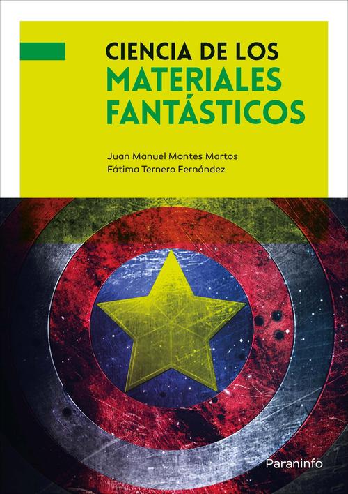 Ciencia de los materiales fantásticos.