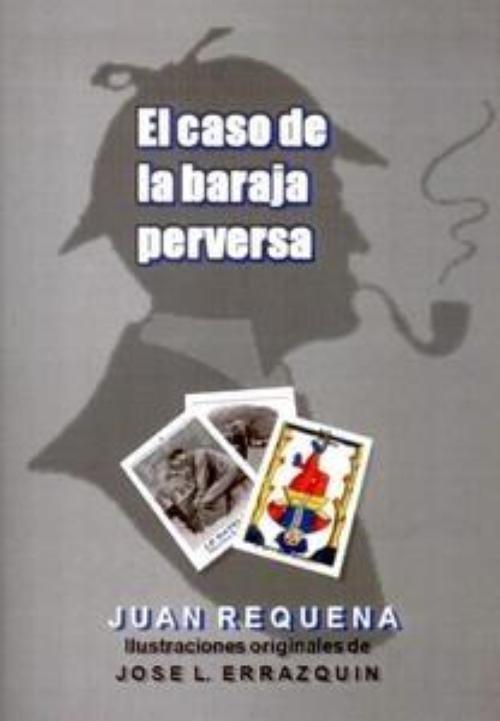 Caso de la baraja perversa, El. El Tarot según John H. Watson