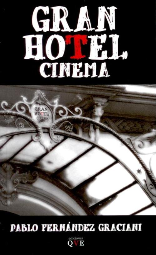 Gran Hotel Cinema
