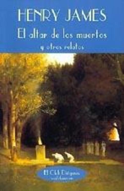 Altar de los muertos y otros relatos, El. 