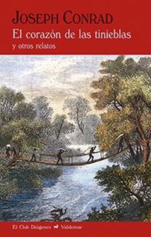 Corazón de las tinieblas, El y otros relatos.