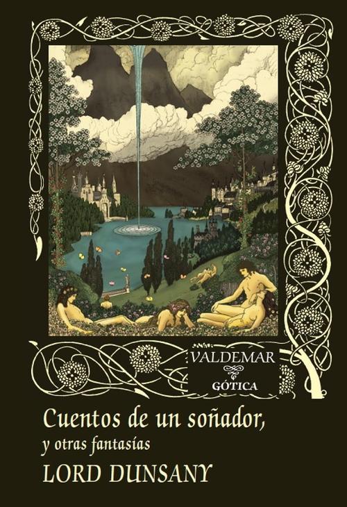 Cuentos de un soñador, y otras fantasías.