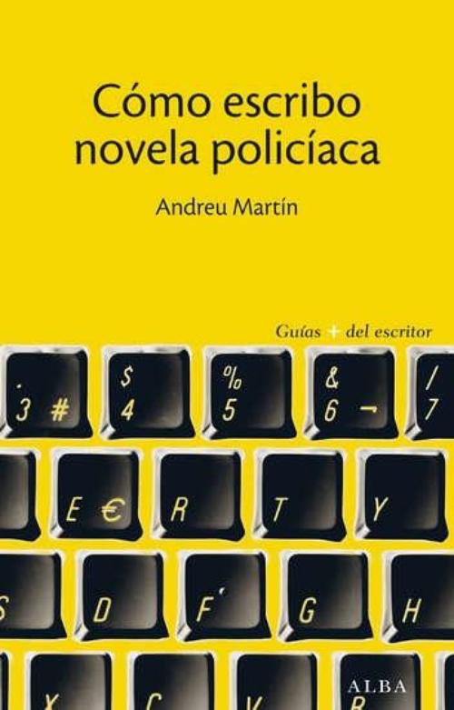 Cómo escribo novela policíaca.