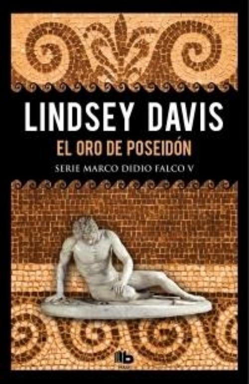 Oro de Poseidón, El. Serie Marco Didio Falco V