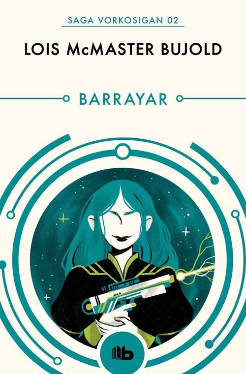 Barrayar. Saga Vorkosigan 2