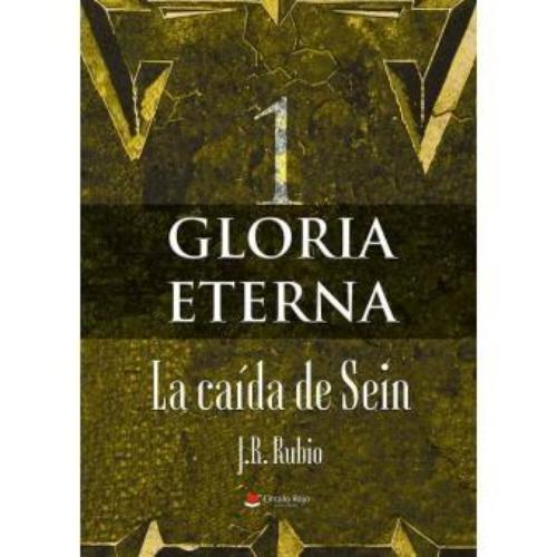 Gloria eterna I. La caída de Sein. 