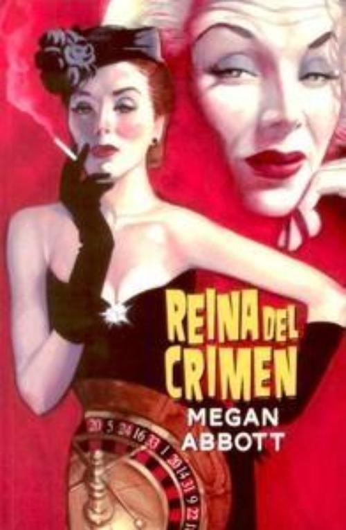 Reina del crimen.