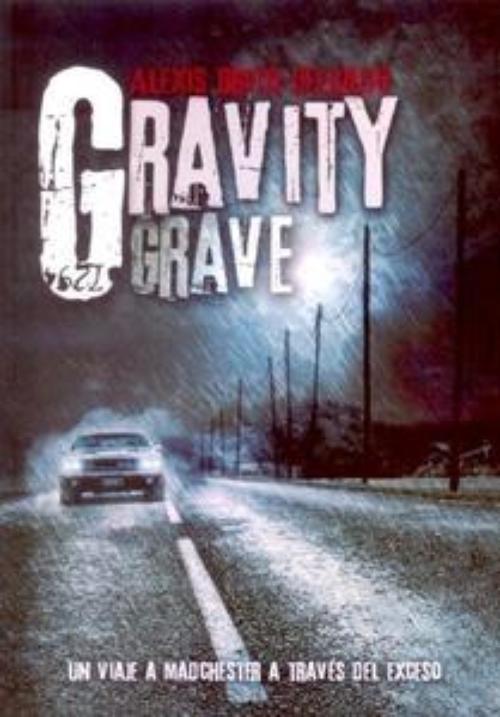 Gravity Grave. 