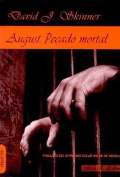 August. Pecado mortal
