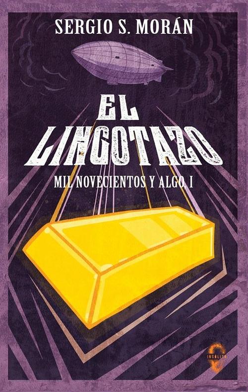 Lingotazo, El.