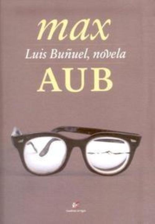 Luis Buñuel novela. 
