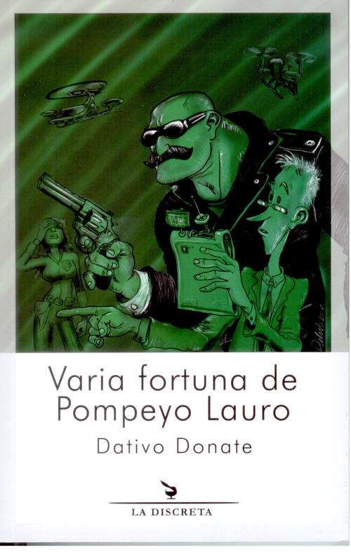 Varia fortuna de Pompeyo Lauro. 