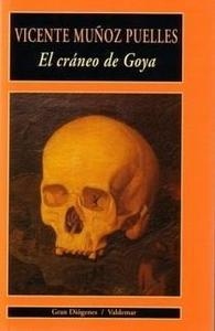 Cráneo de Goya, El. 