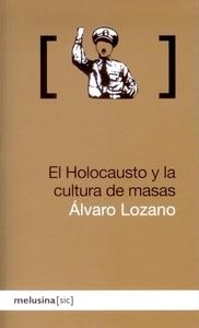 Holocausto y la cultura de masas, El. 