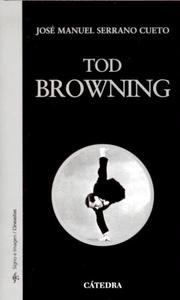 Tod Browning. 