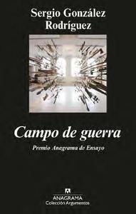 Campo de guerra "Premio Anagrama de ensayo". Premio Anagrama de ensayo