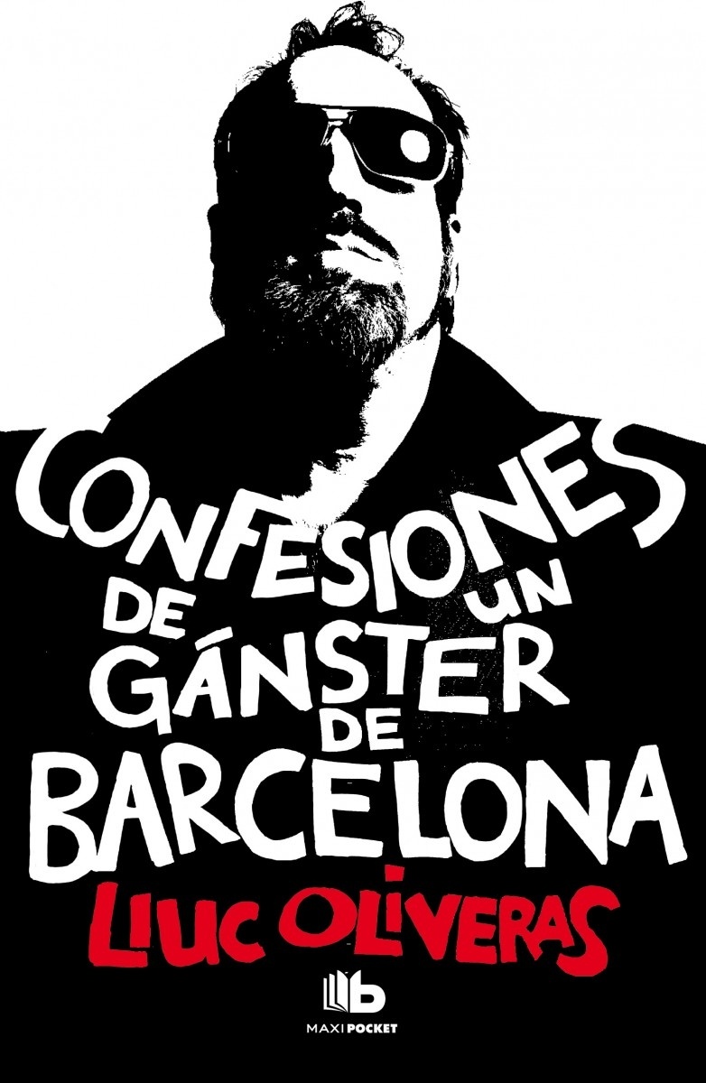 Confesiones de un gánster de Barcelona. 