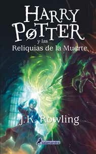 Harry Potter y las Reliquias de la Muerte "Harry Potter 7". Harry Potter 7