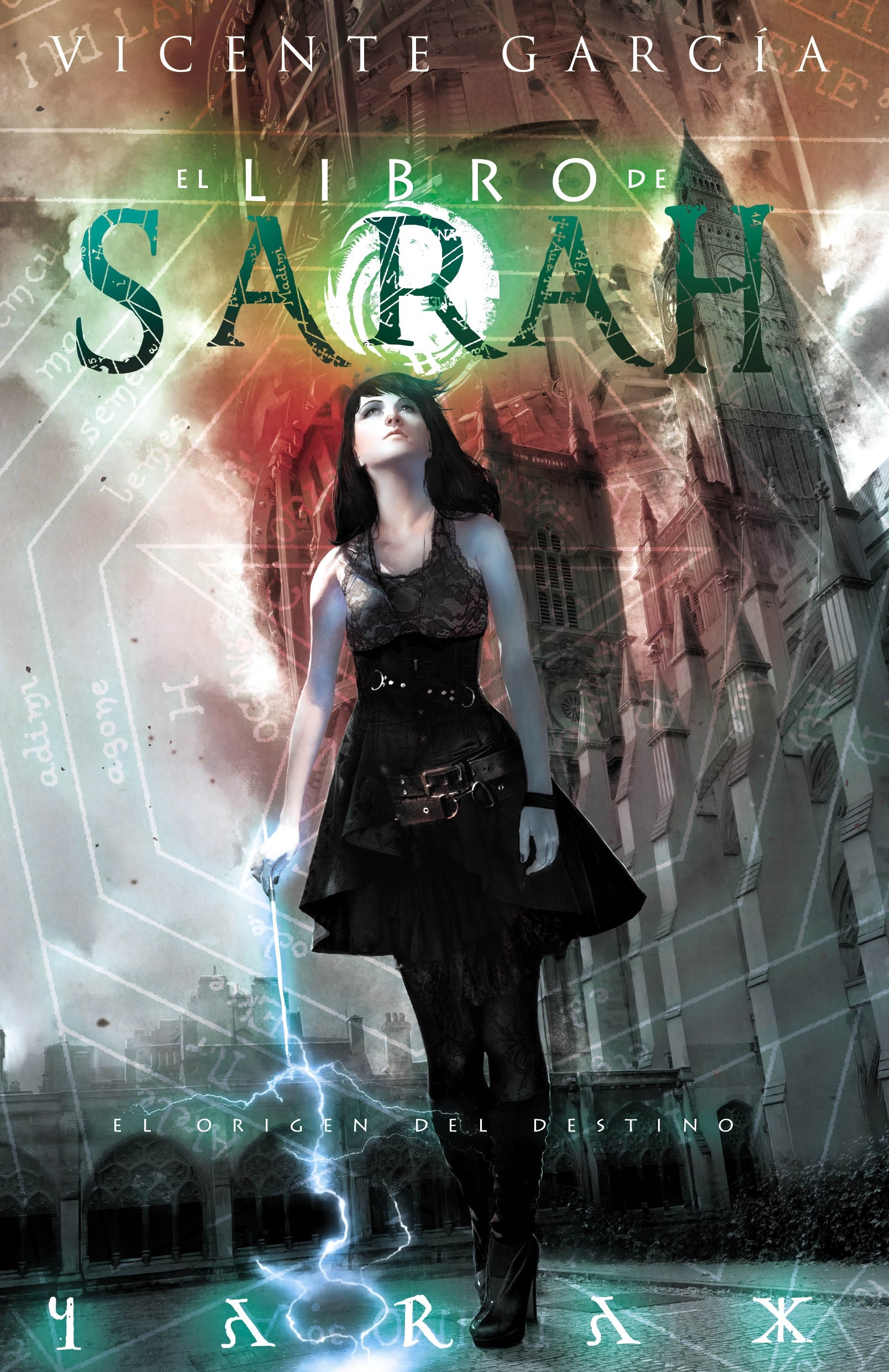 Libro de Sarah 2. El origen del destino. 
