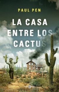 Casa entre los cactus, La. 