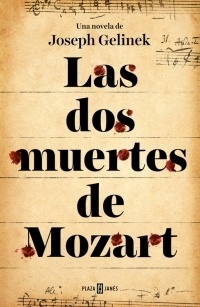 Dos muertes de Mozart, Las. 