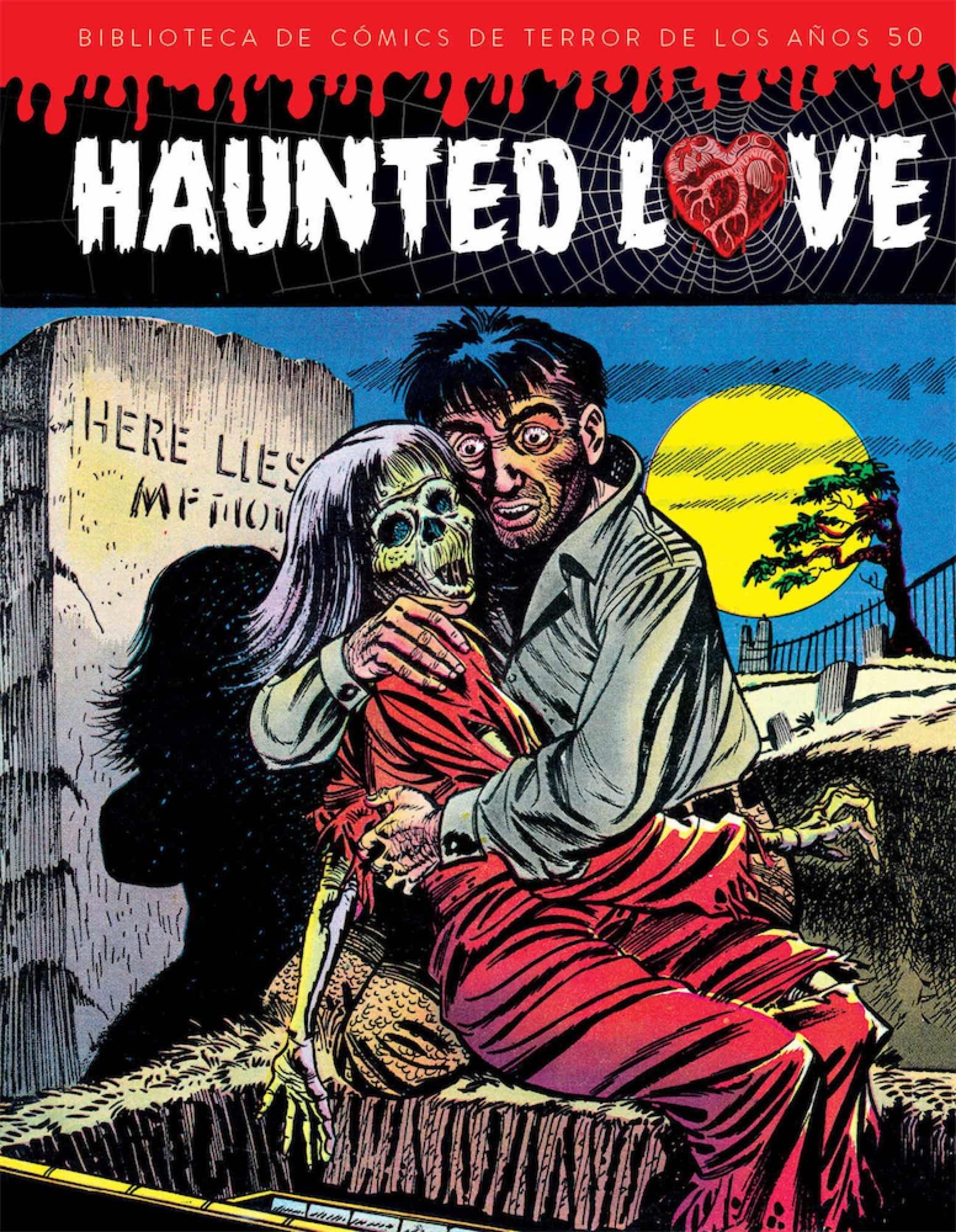 Haunted Love. 