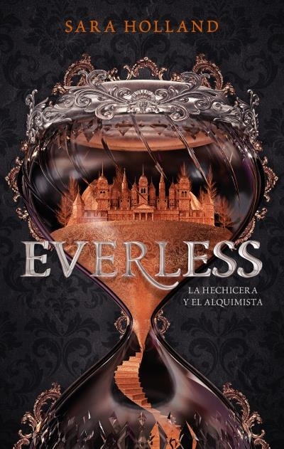 Everless I. La hechicera y el alquimista