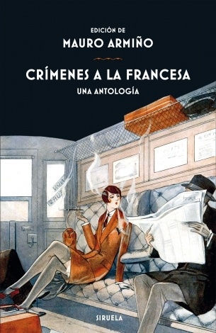 Crímenes a la francesa "Una antología". Una antología