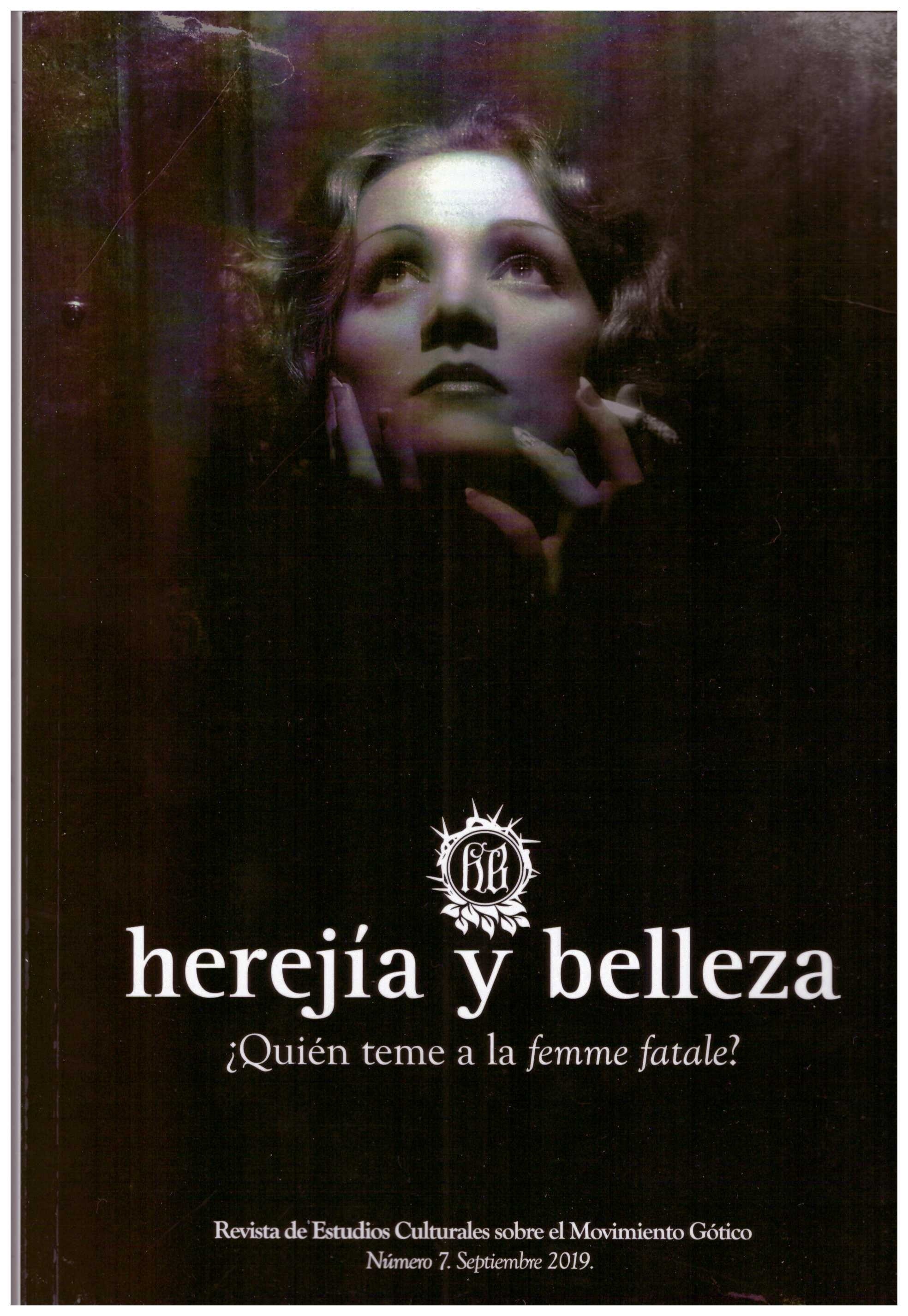 Herejía y Belleza 7. ¿Quién teme a la femme fatale?. 