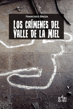 Crímenes del Valle de la Miel, Los. 