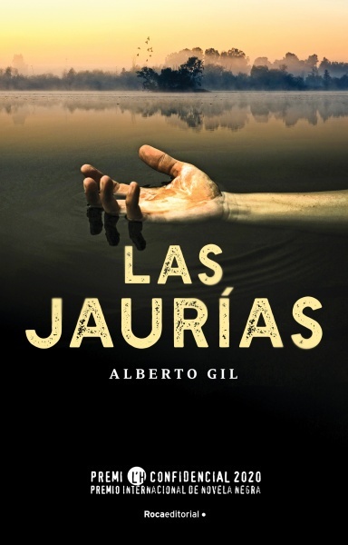 Jaurías, Las "Premio internacional de novela negra L'H Confidencial 2020". 