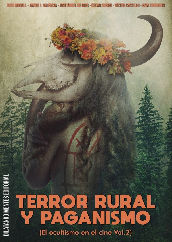 Terror rural y paganismo "El ocultismo en el cine vol. 2". 