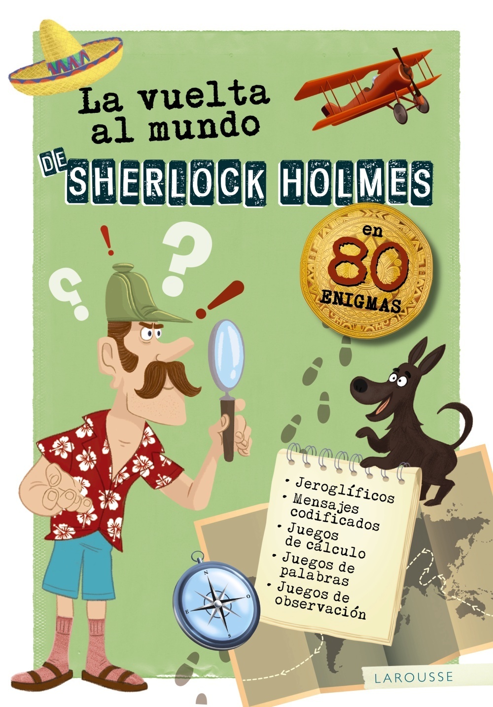 Vuelta al mundo de Sherlock Holmes, La