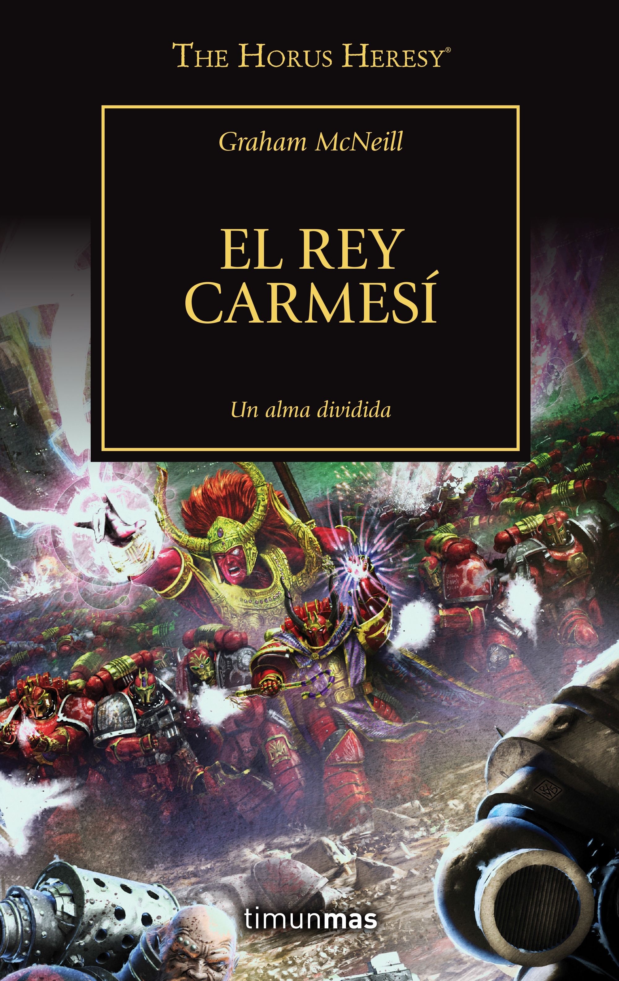 Rey Carmesí, El "La Herejía de Horus 44". 
