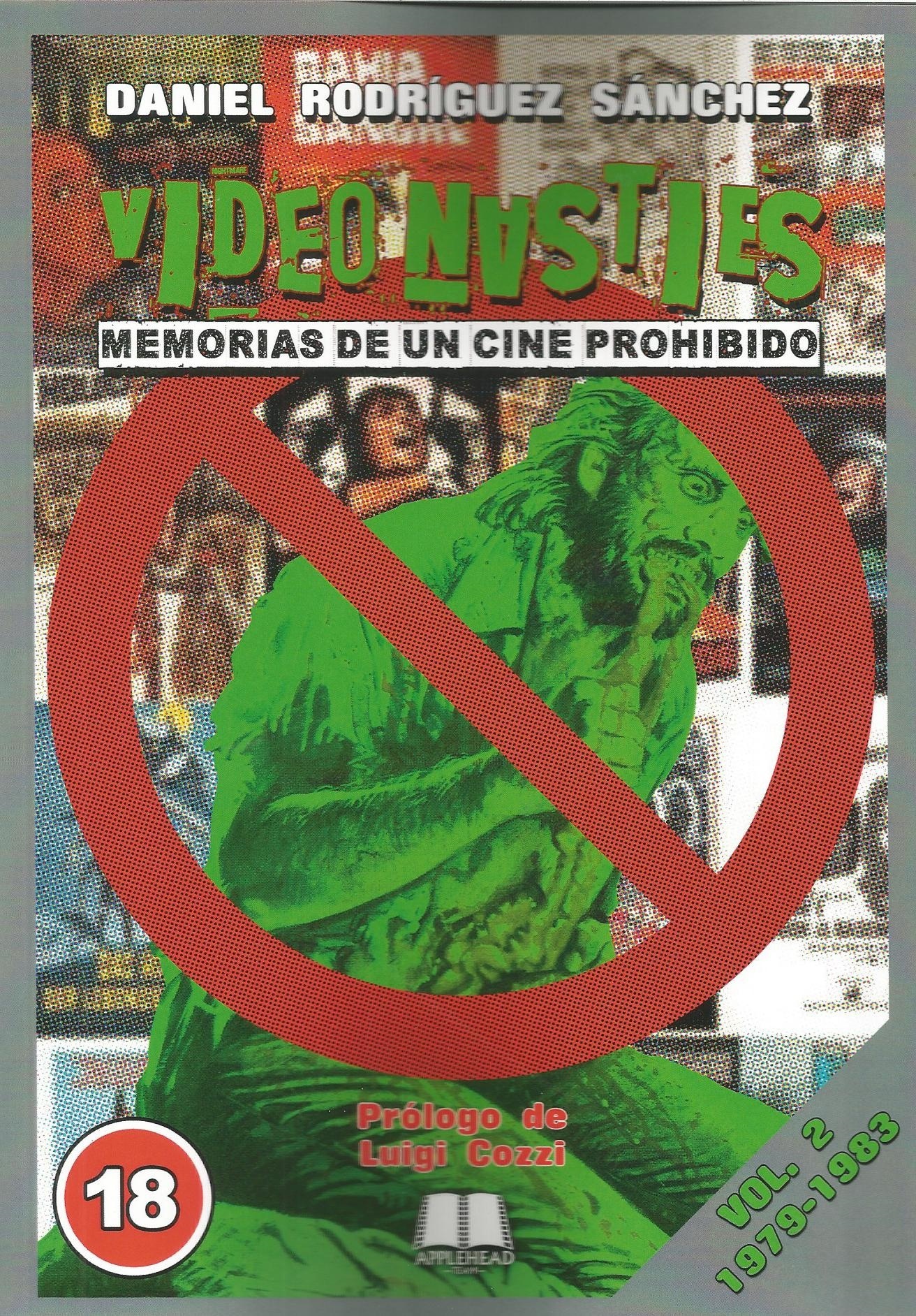 Video Nasties. Memorias de un cine prohibido Vol. 2. 1979-1983