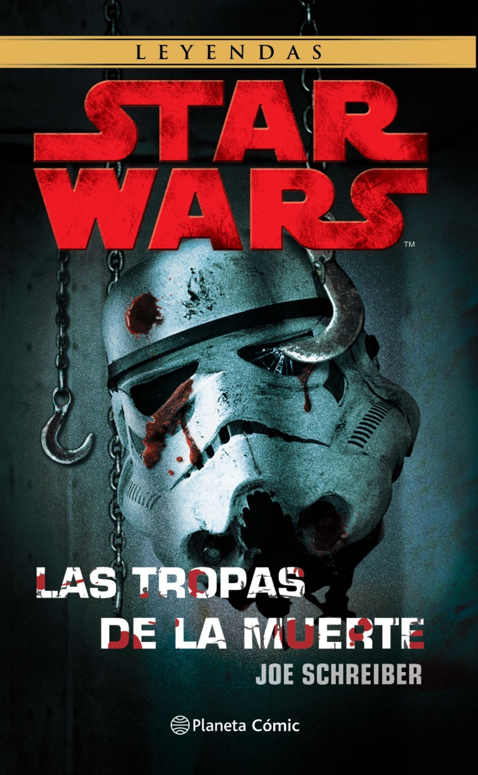 Star Wars Las tropas de la muerte (nueva edición). 